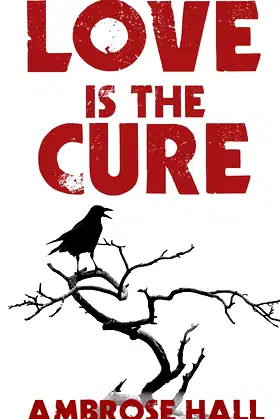 Love is the Cure poster