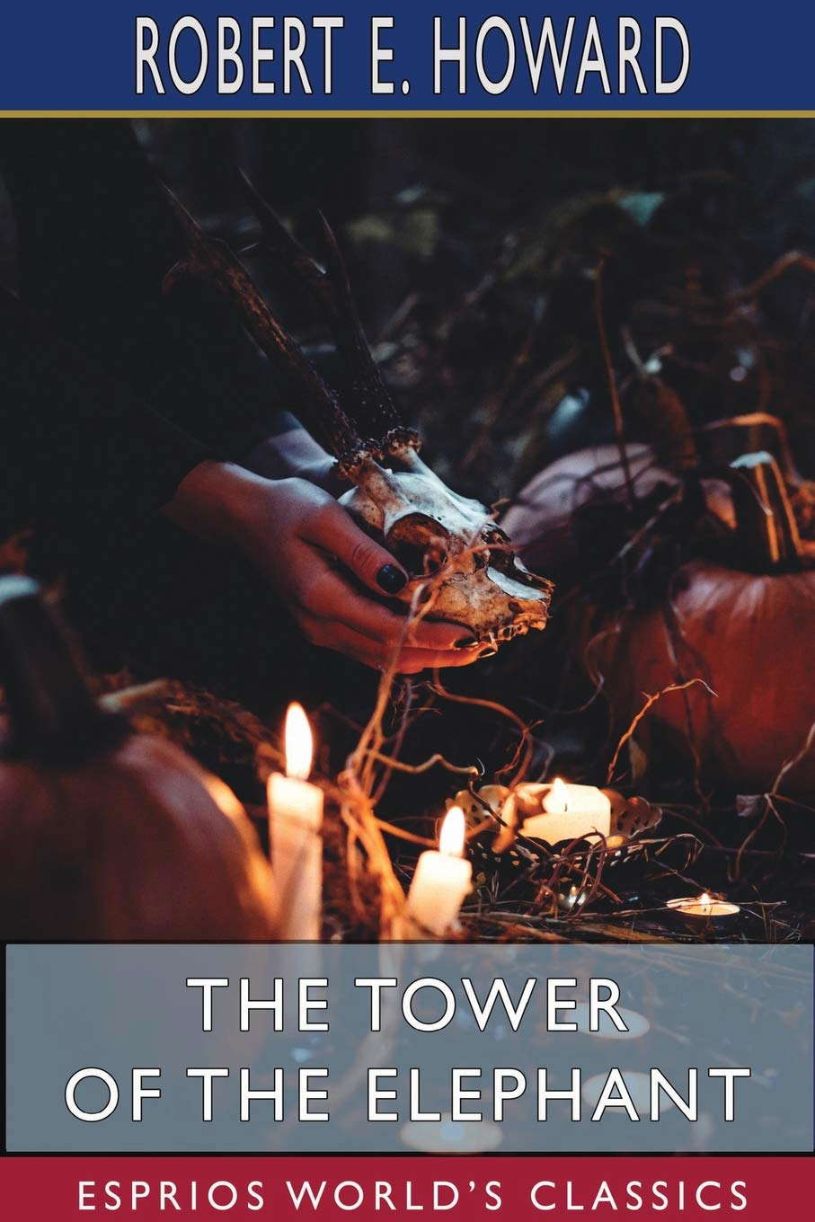 The Tower of the Elephant (Esprios Classics) poster