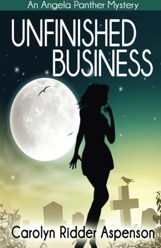 Unfinished Business (An Angela Panther Mystery) poster