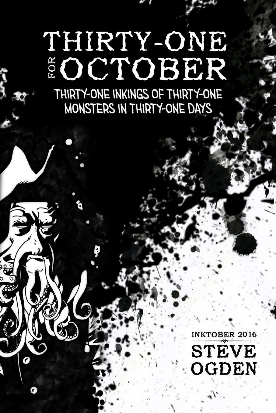 Thirty-One for October: Inktober 2016 poster