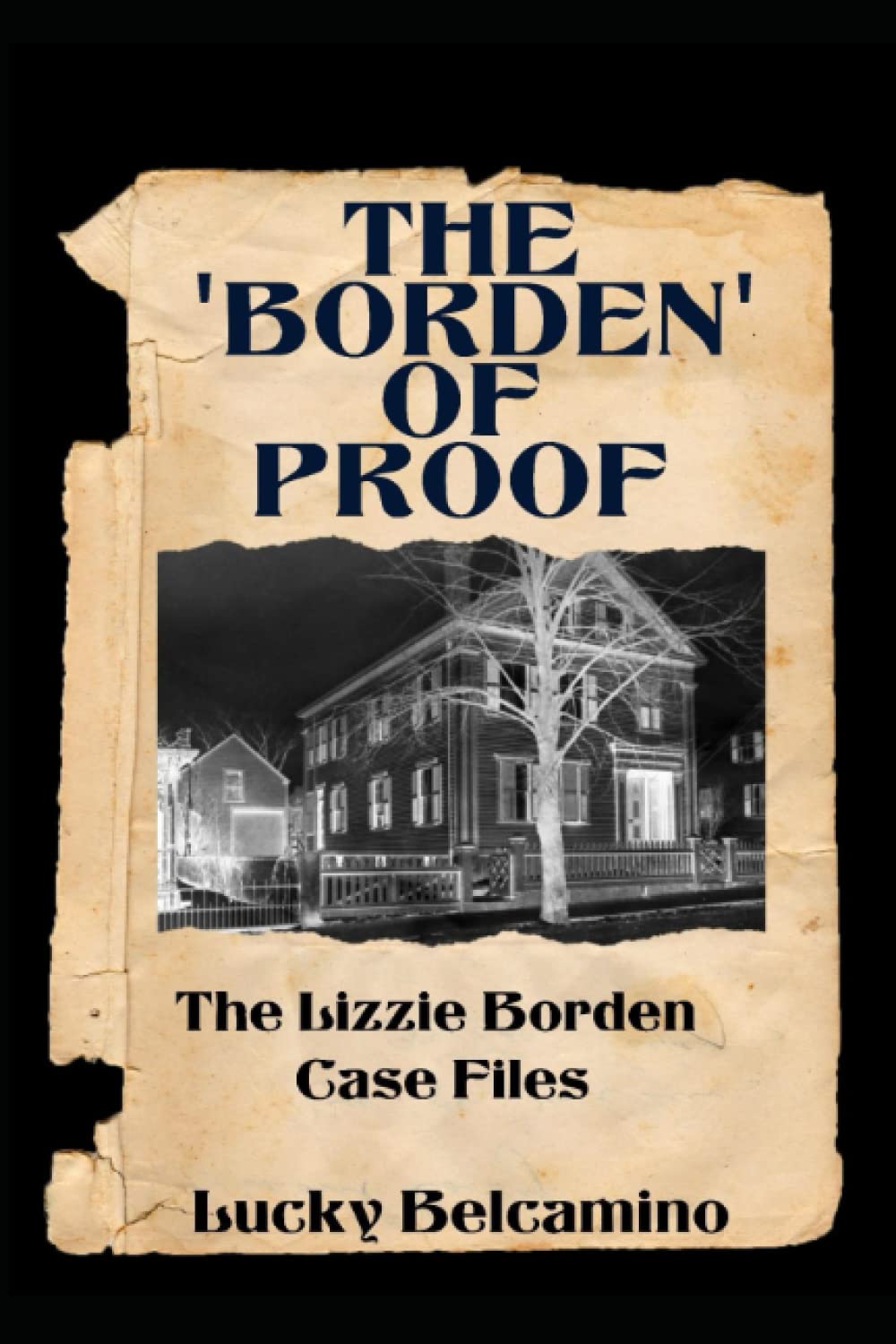 The Borden of Proof: The Lizzie Borden Case Files poster