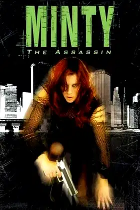 Minty the Assassin poster