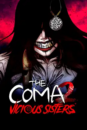 The Coma 2: Vicious Sisters poster