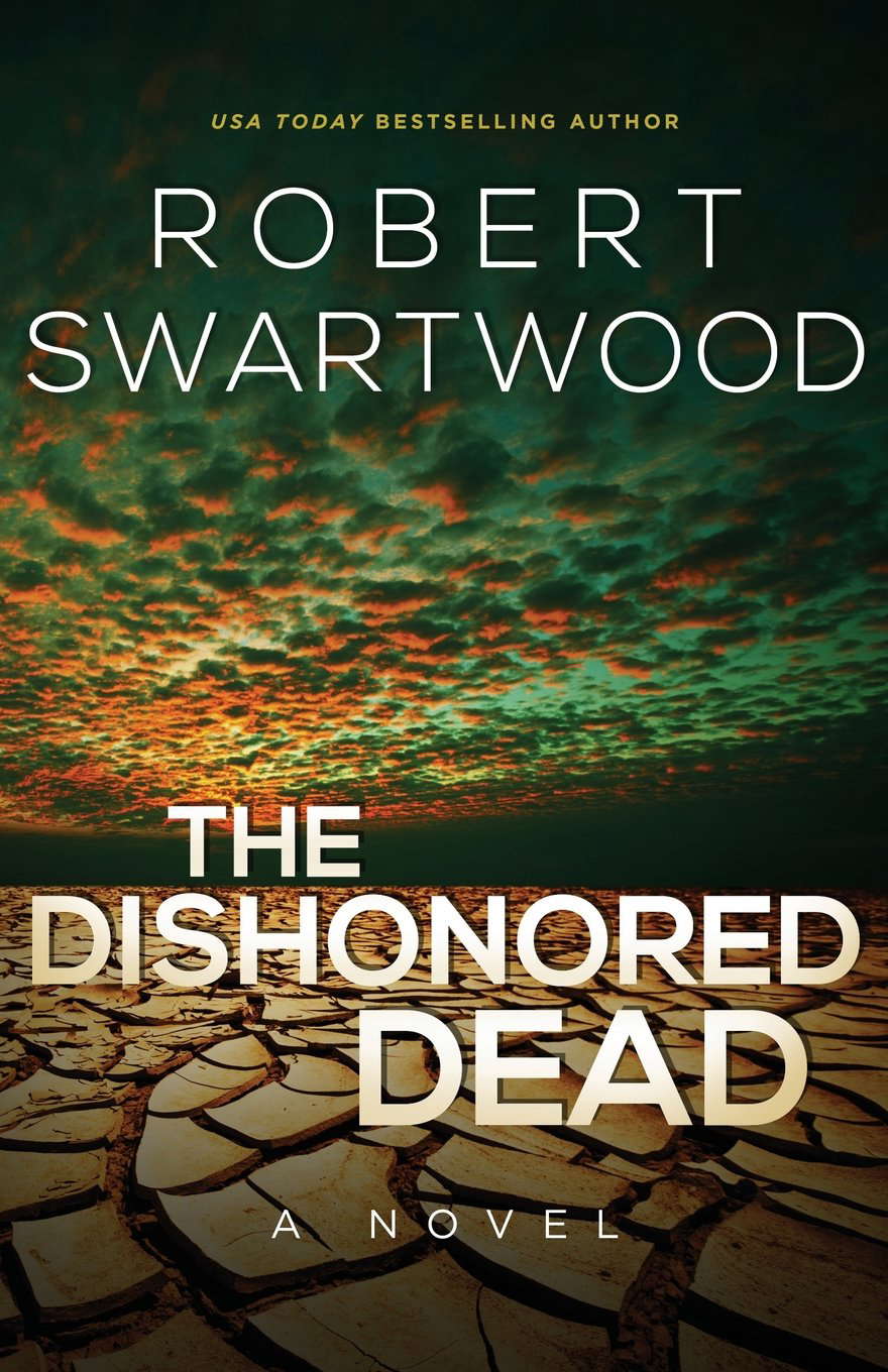 The Dishonored Dead: A Zombie Novel poster