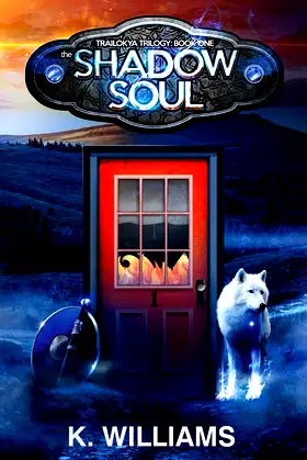 The Shadow Soul: Book One, The Trailokya Trilogy poster