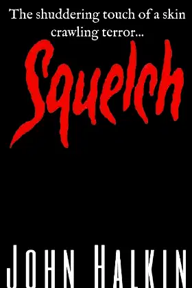 Squelch poster
