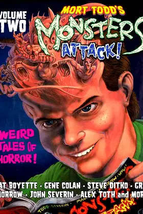 Mort Todd's Monsters Attack! Volume 2 poster