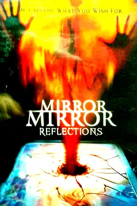 Mirror, Mirror 4: Reflection poster