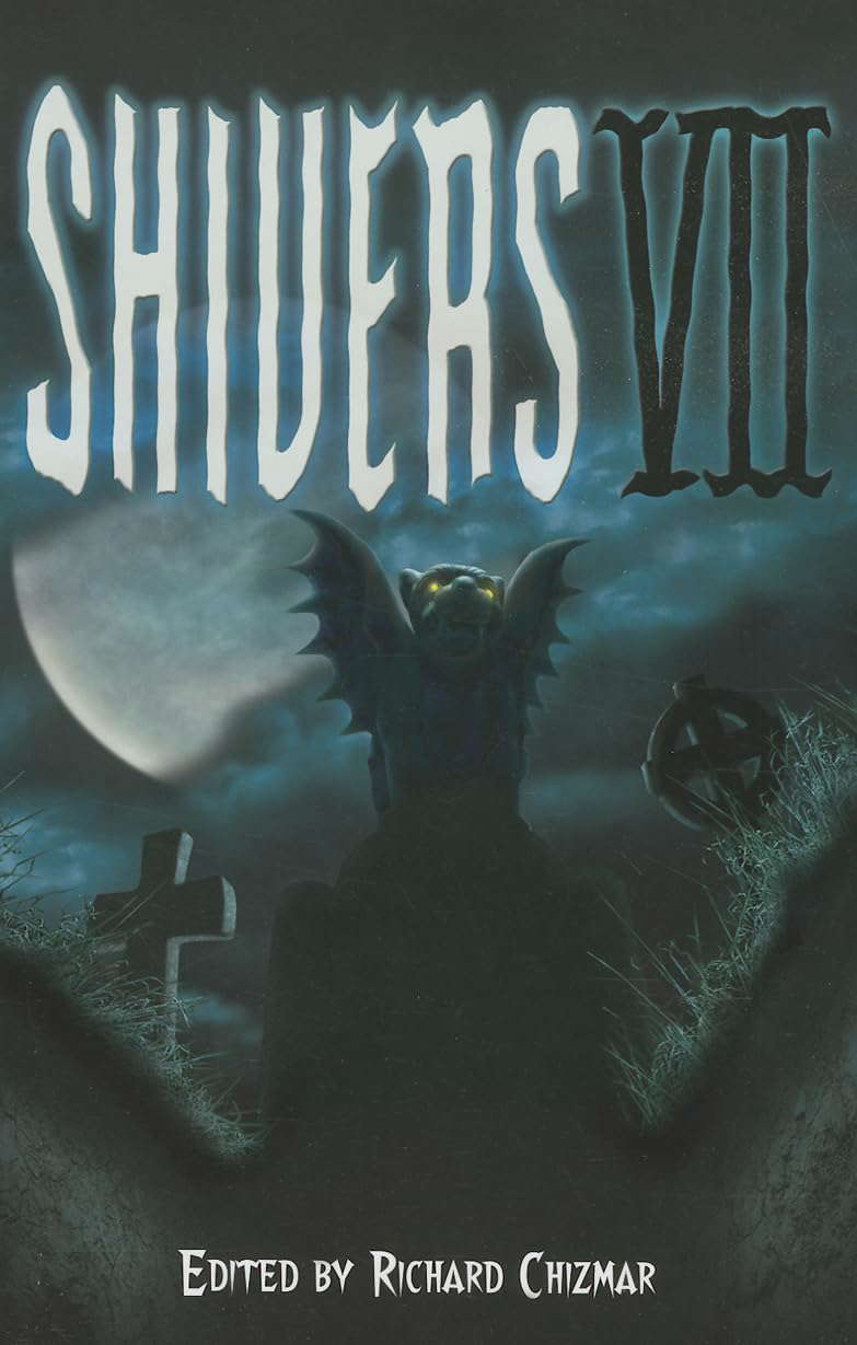 Shivers VII (Shivers Anthology Series) poster