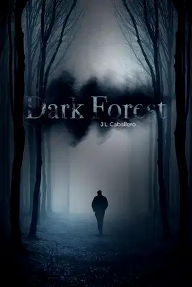 Dark Forest - Living a Book: Living a Book - A reading experience poster