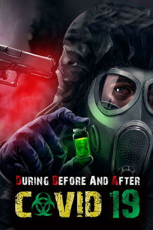 During Before And After COVID-19 poster