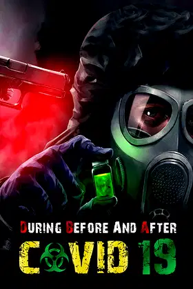 During Before And After COVID-19 poster