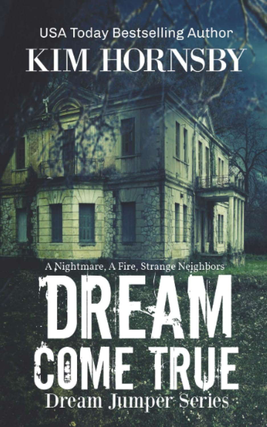 Dream Come True: A Supernatural Mystery (Dream Jumper Series) poster