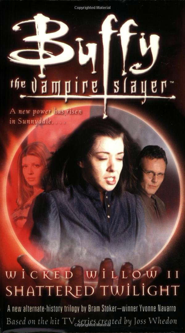 Wicked Willow II: Shattered Twilight (Buffy the Vampire Slayer) poster