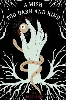 A Wish Too Dark And Kind poster
