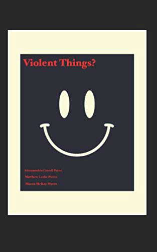 Violent Things? poster