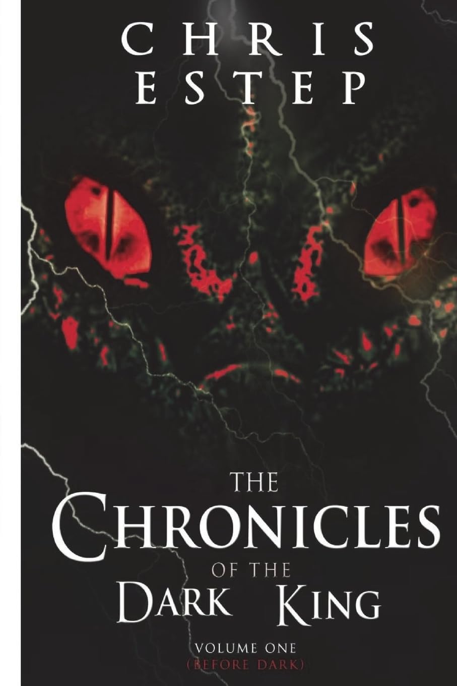 The Chronicles of The Dark King: Volume 1 Before Dark poster
