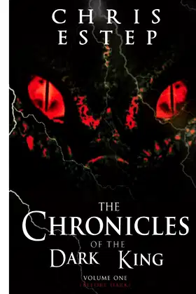 The Chronicles of The Dark King: Volume 1 Before Dark poster