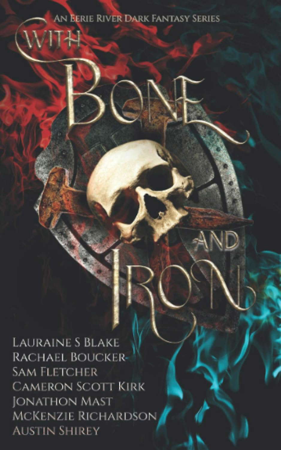 With Bone and Iron: The Curse of Blood Magic Volume Two poster