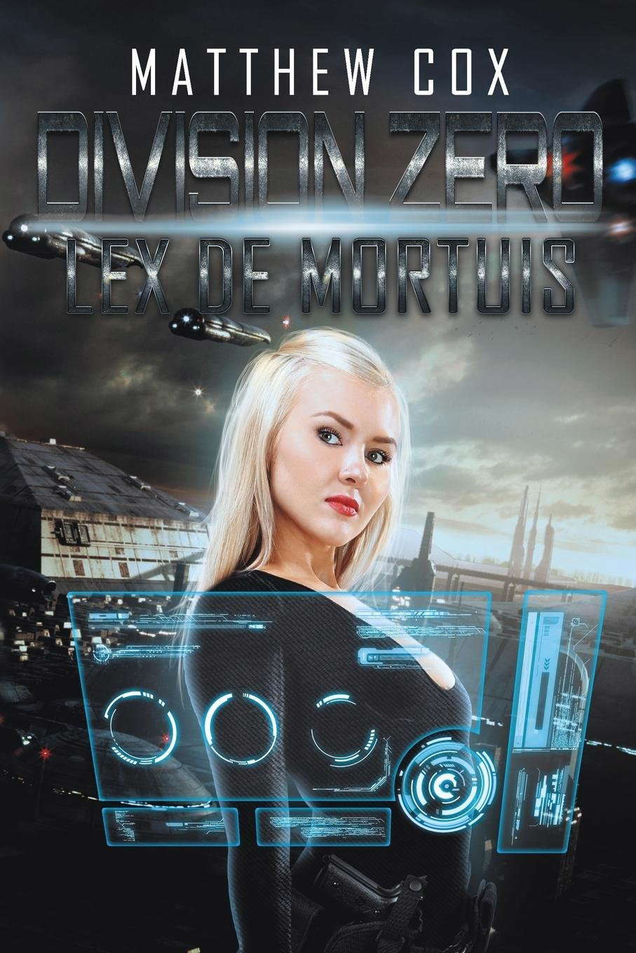 Division Zero: Lex De Mortuis poster