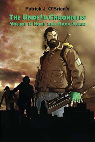 Home and Back Again (The Undead Chronicles) poster