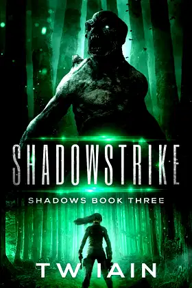 Shadowstrike: Shadows Book Three poster