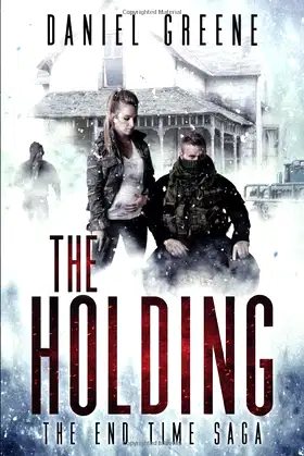 The Holding (The End Time Saga) poster