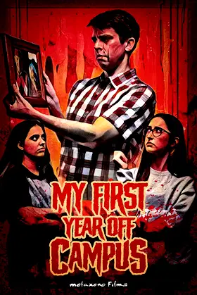 My First Year Off Campus poster