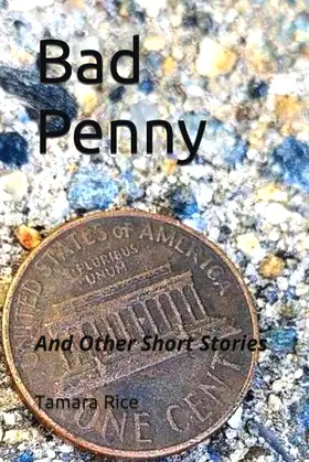 Bad Penny: And Other Short Stories poster