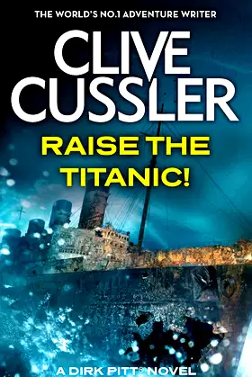 Raise the Titanic poster
