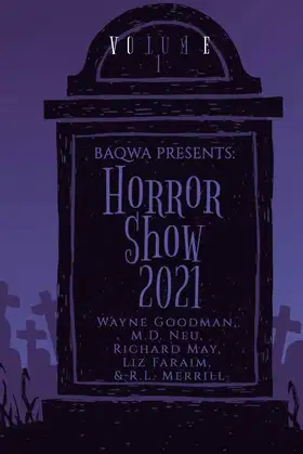 BAQWA Presents: Horror Show 2021 (Baqwa Charity Anthology) poster