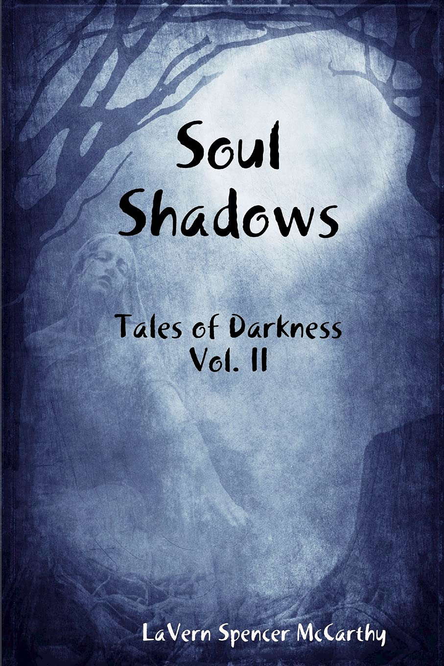 Soul Shadows: Tales of Darkness, Vol. II poster