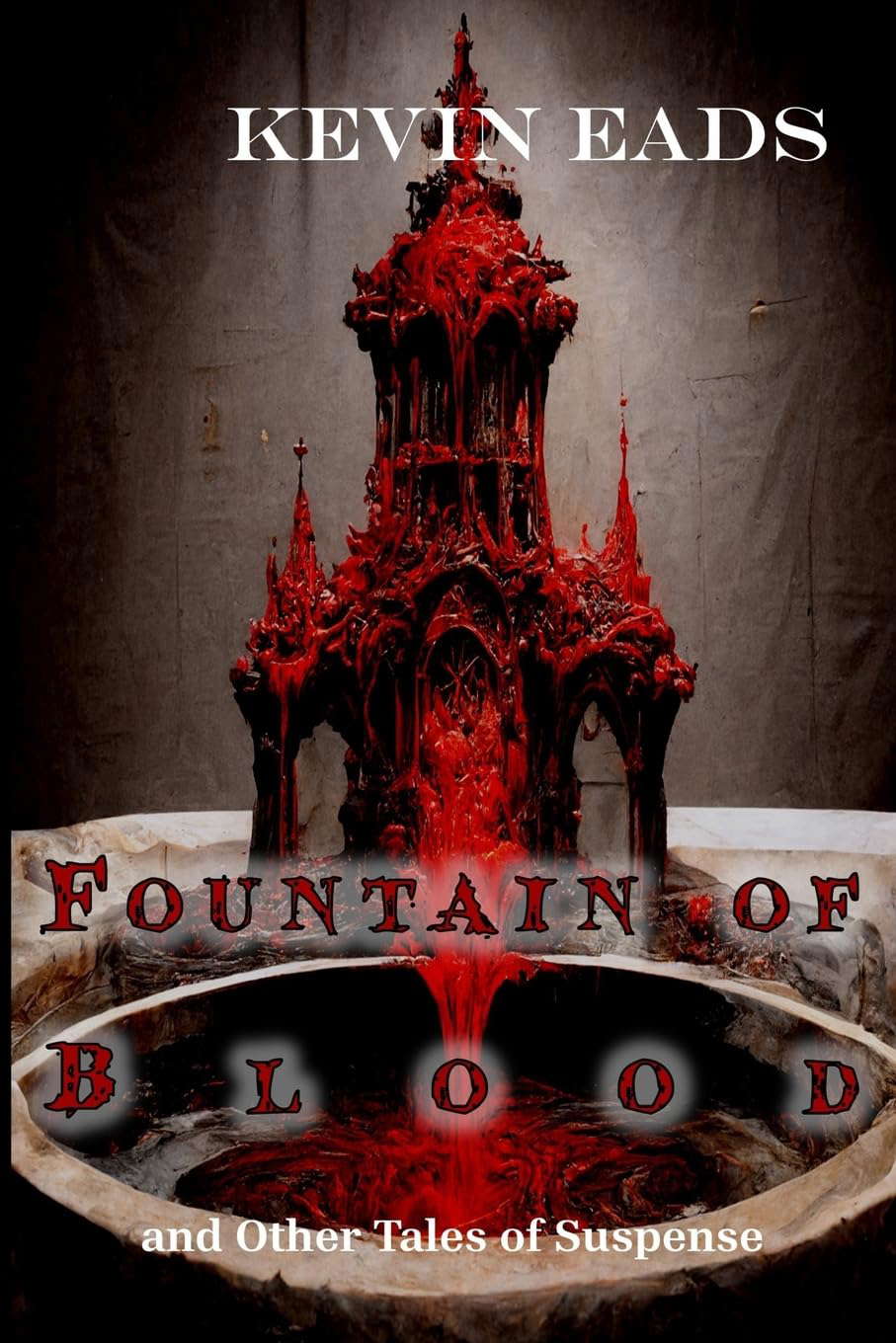 Fountain of Blood and Other Tales of Suspense poster