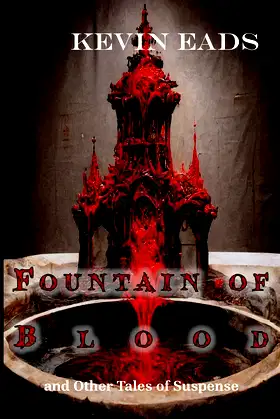 Fountain of Blood and Other Tales of Suspense poster