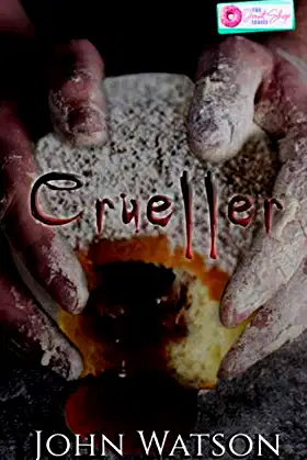 Crueller: A Twisted Donut Shop Series Novella poster