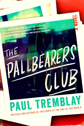The Pallbearers Club: A Novel poster