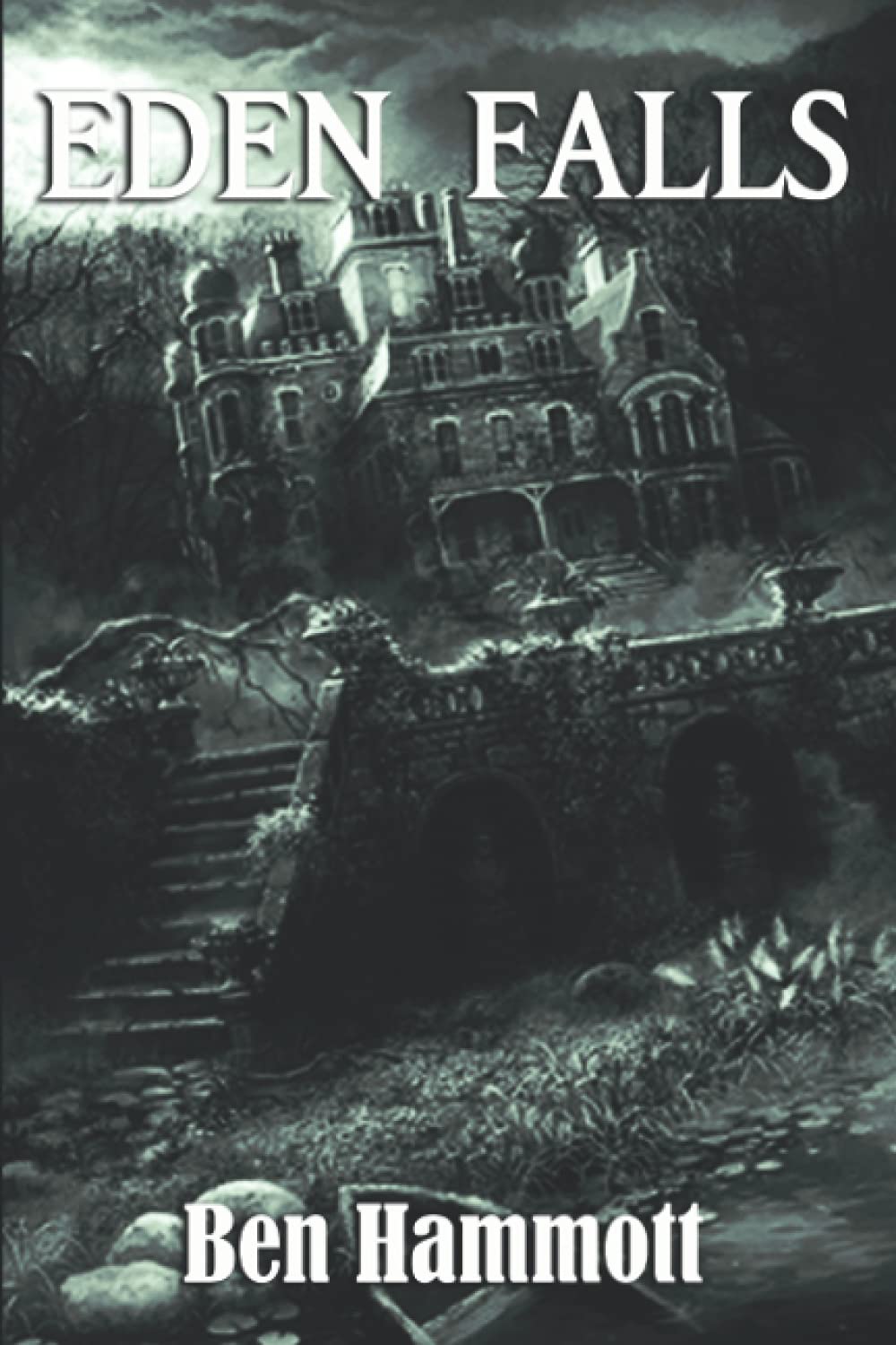 Eden Falls (The Ghost of Hellingast Asylum) poster