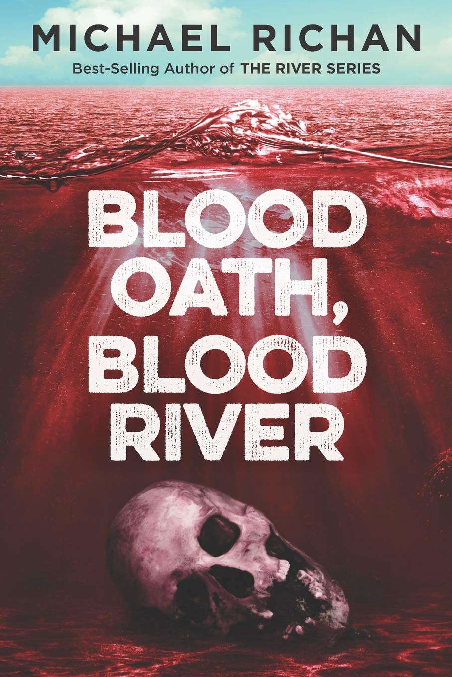 Blood Oath, Blood River (The Downwinders) poster