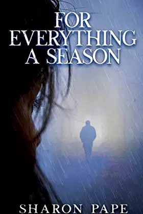 For Everything A Season poster