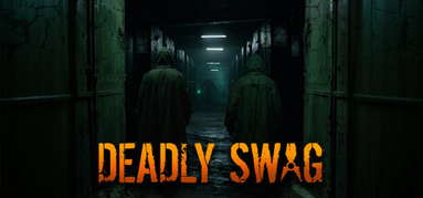Deadly Swag capsule