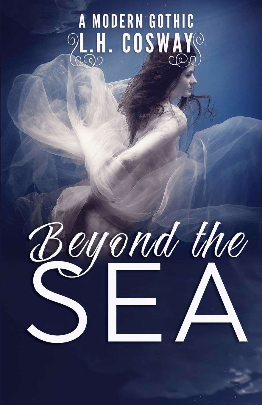 Beyond the Sea: A Modern Gothic Romance poster