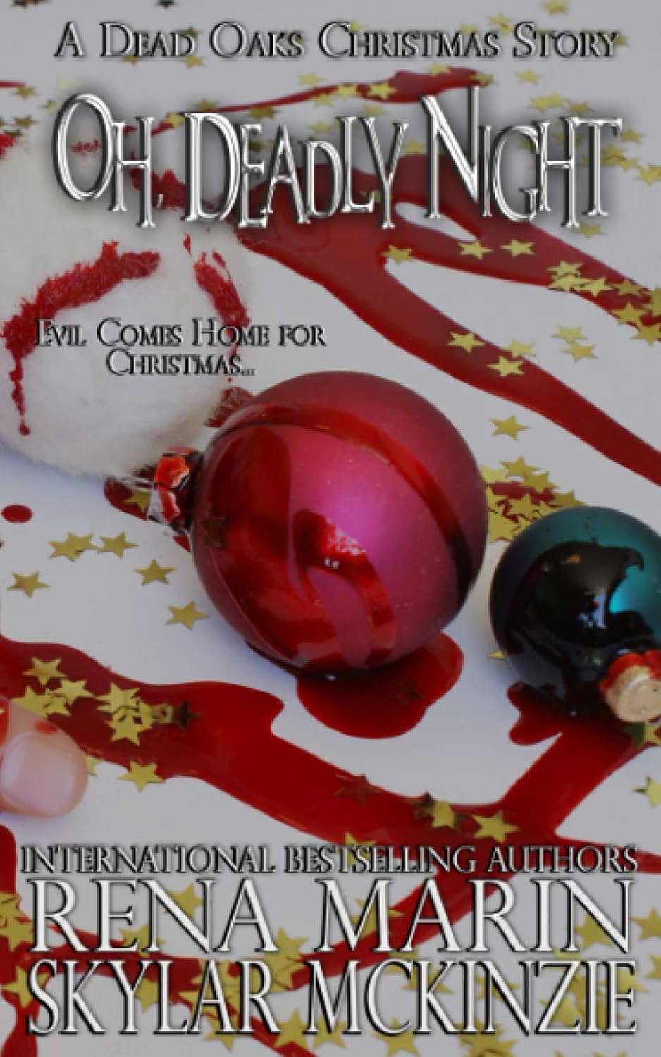 Oh, Deadly Night: A Dead Oaks Christmas Story poster