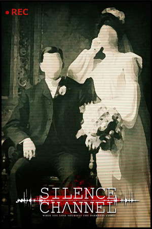 Silence Channel poster