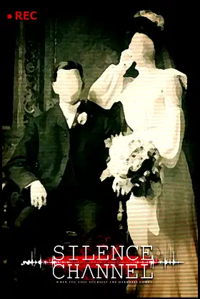 Silence Channel poster