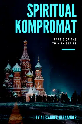 Spiritual Kompromat (Trinity Series Book 2) poster