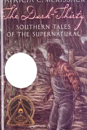 The Dark-thirty: Southern Tales of the Supernatural poster