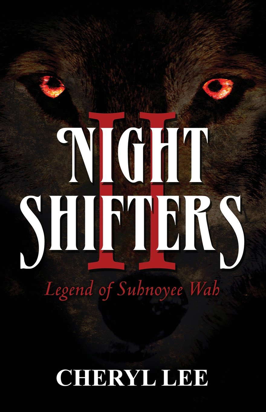 Night Shifters II: Legend of Suhnoyee Wah poster