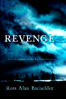 Revenge: Tales Best Read in the Twilight Hours poster