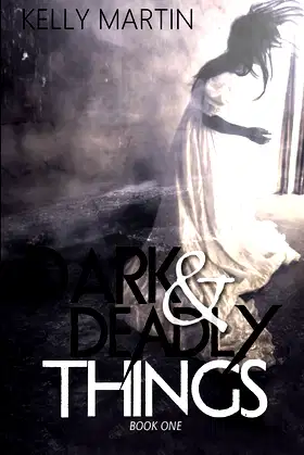 Dark and Deadly Things poster