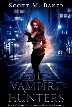 The Vampire Hunters: Book One of The Vampire Hunters Trilogy poster